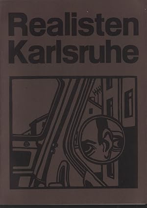 Realisten Karlsruhe. Tutilo Karcher, Waltraud Kniss, Herbert Kämper, Reinhard Dassler, Klaus Lang...