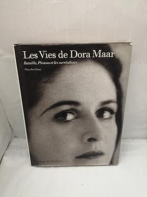 Seller image for Les Vies de Dora Maar: Bataille, Picasso et les surralistes (Primera edicin, tapa dura) for sale by Libros Angulo