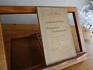 Les Intérêts de l'Enfant et l'Orientation Professionnelle