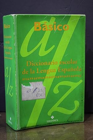 Básico. Diccionario escolar de la Lengua Española.- Edelvives.