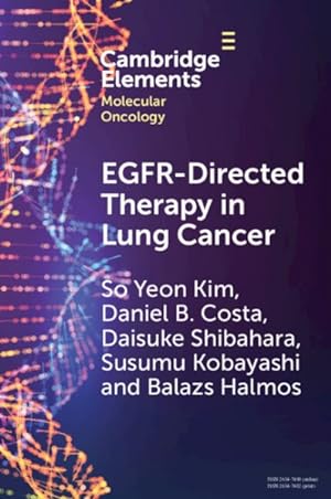 Image du vendeur pour Egfr-Directed Therapy In Lung Cancer mis en vente par GreatBookPricesUK