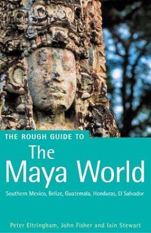 Imagen del vendedor de The Rough Guide to the Maya World (Edition 2) a la venta por WeBuyBooks