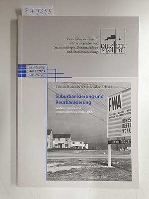 Bild des Verkufers fr Suburbanisiserung und Reurbanisierung : Wohungsbau und Immobilienkrise in den USA : (Die Alte Stadt : 36. Jahrgang : Heft 2) : zum Verkauf von Versand-Antiquariat Konrad von Agris e.K.