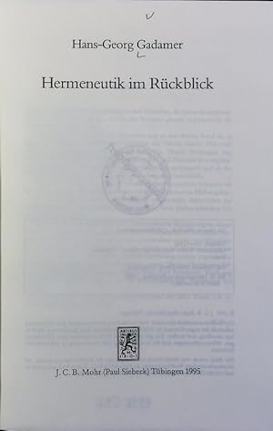 Hermeneutik im Rückblick. Gesammelte Werke; Bd. 10.