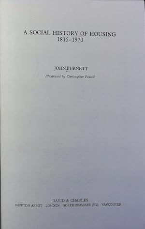 The social history of housing, 1815 - 1970.