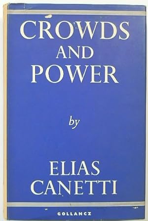Seller image for Crowds and Power for sale by PsychoBabel & Skoob Books