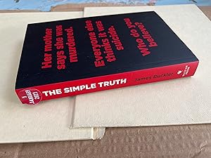 Image du vendeur pour The Simple Truth ----- UNCORRECTED BOOK PROOF mis en vente par SAVERY BOOKS
