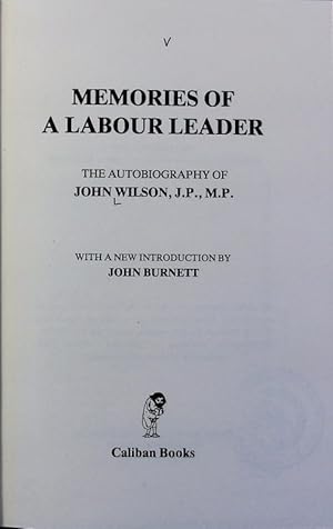 Seller image for Memories of a labour leader : the autobiography ; with a new introd. for sale by Antiquariat Bookfarm