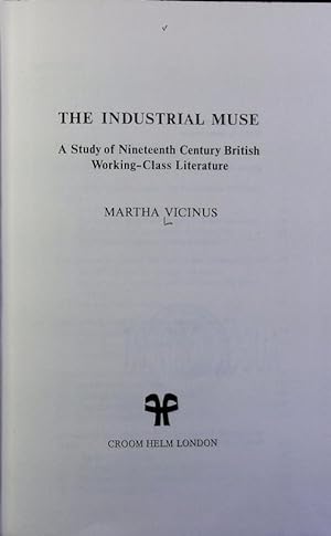 The industrial muse : a study of 19th century British working-class literature. Croom Helm social...