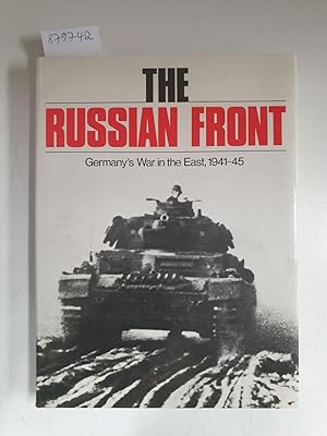 Seller image for The Russian Front : Germany's War In the East, 1941-45 : for sale by Versand-Antiquariat Konrad von Agris e.K.