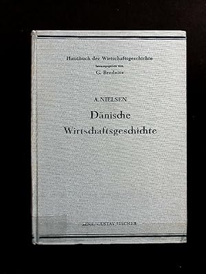 Dänische Wirtschaftsgeschichte.