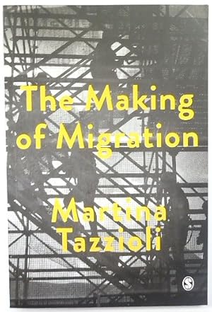Bild des Verkufers fr The Making of Migration zum Verkauf von PsychoBabel & Skoob Books