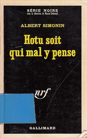 Imagen del vendedor de HOTU SOIT QUI MAL Y PENSE a la venta por Librera Vobiscum