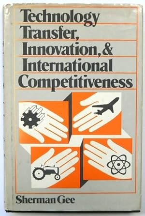 Technology Transfer, Innovation, and International Competitiveness