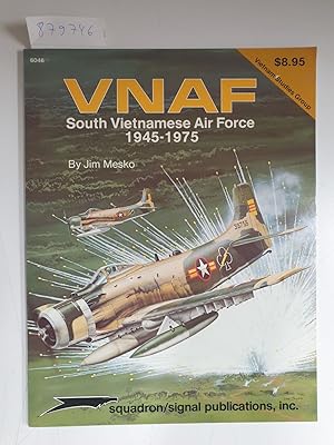 Seller image for Vietnam Studies Group: Vnaf South Vietnamese Airforce 1945-1975 for sale by Versand-Antiquariat Konrad von Agris e.K.