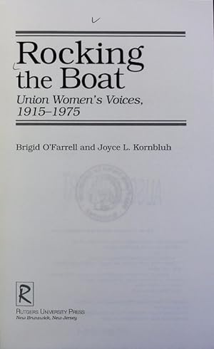 Seller image for Rocking the boat : union women's voices, 1915-1975. for sale by Antiquariat Bookfarm