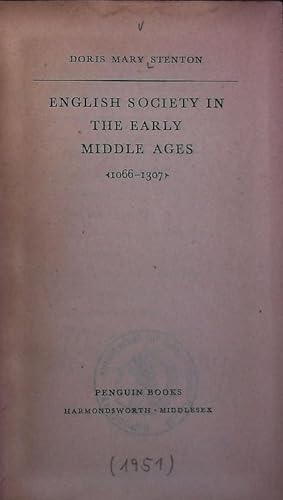 Bild des Verkufers fr English society in the early Middle Ages : (1066 - 1307). The Pelican history of England ; 3. zum Verkauf von Antiquariat Bookfarm
