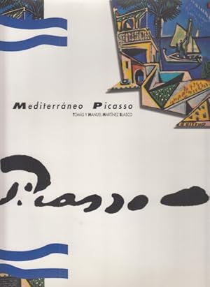 Imagen del vendedor de MEDITERRNEO PICASSO a la venta por Librera Vobiscum