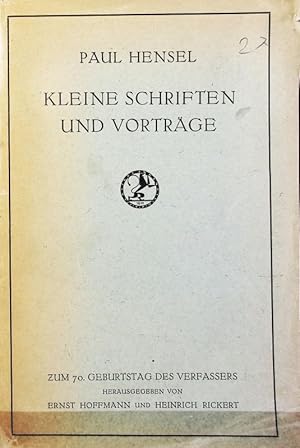 Bild des Verkufers fr Kleine Schriften und Vortrge : zum 70. Geburtstag des Verfassers. zum Verkauf von Antiquariat Bookfarm