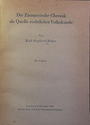 Seller image for Zimmerische Chronik als Quelle rechtlicher Volkskunde. Das Rechtswahrzeichen ; 5. for sale by Antiquariat Bookfarm