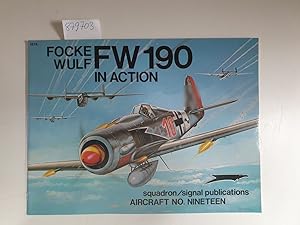 Immagine del venditore per Focke Wulf FW190 in Action (= Aircraft No. Nineteen ,19) venduto da Versand-Antiquariat Konrad von Agris e.K.