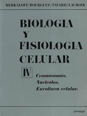 Seller image for BIOLOGA Y FISIOLOGA CELULAR IV. CROMOSOMAS, NUCLEOLOS, ENVOLTURA CELULAR for sale by Librera Vobiscum