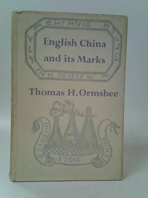Bild des Verkufers fr English China and Its Marks zum Verkauf von World of Rare Books