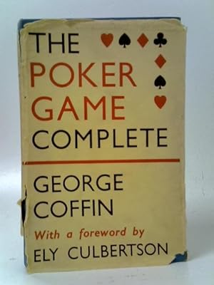 Seller image for The Poker Game Complete for sale by World of Rare Books