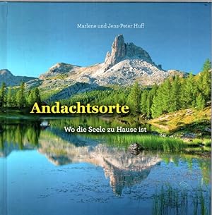 Seller image for Andachtsorte: Wo die Seele zu Hause ist for sale by Antiquariat Jterbook, Inh. H. Schulze