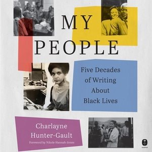 Imagen del vendedor de My People : Five Decades of Writing About Black Lives a la venta por GreatBookPrices