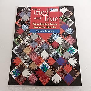 Seller image for Tried And True New Quilts From Favourite Blocks for sale by Cambridge Rare Books