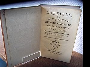 L'Abeille, ou Recueil de philosophie, de littérature et d'histoire.