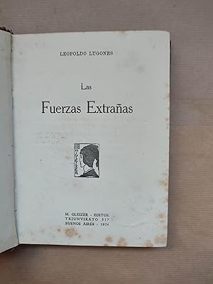 Seller image for Las fuerzas extraas for sale by LIBRERIA ANTICUARIA LUCES DE BOHEMIA