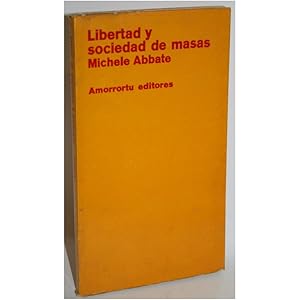 Imagen del vendedor de Libertad y sociedad de masas a la venta por Librera Salamb