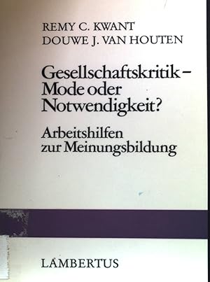 Seller image for Gesellschaftskritik, Mode oder Notwendigkeit? : Arbeitshilfen zur Meinungsbildung. for sale by books4less (Versandantiquariat Petra Gros GmbH & Co. KG)