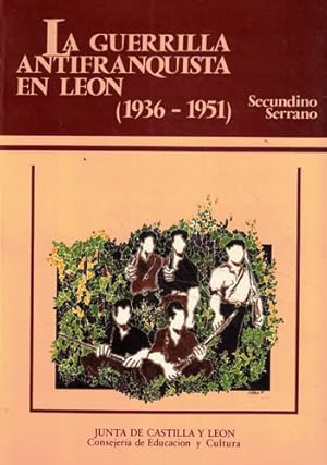 Imagen del vendedor de La guerrilla antifranquista en Len 1936-1951 a la venta por Librera Cajn Desastre