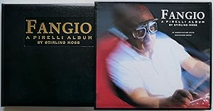 Seller image for Fangio A Pirelli Album by Stirling Moss [SIGNED by FANGIO and MOSS] for sale by Motoring Memorabilia