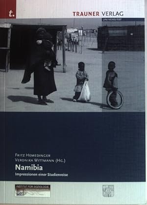 Bild des Verkufers fr Namibia : Impressionen einer Studienreise. zum Verkauf von books4less (Versandantiquariat Petra Gros GmbH & Co. KG)