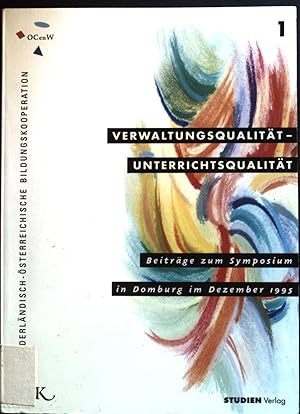 Seller image for Die Entwicklung der Schulverwaltung in sterreich - in : Verwaltungsqualitt - Unterrichtsqualitt, Beitrge zum Symposium in Domburg im Dezember 1995. for sale by books4less (Versandantiquariat Petra Gros GmbH & Co. KG)