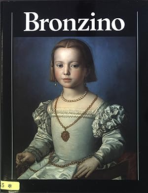 Seller image for Agnolo Bronzino. Die grossen Meister der Kunst for sale by books4less (Versandantiquariat Petra Gros GmbH & Co. KG)