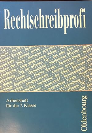 Seller image for Rechtschreibprofi; Arbeitsheft fr die Kl. 7. for sale by books4less (Versandantiquariat Petra Gros GmbH & Co. KG)