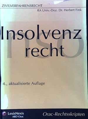 Imagen del vendedor de Insolvenzrecht. Orac Rechtsskripten : Zivilverfahrensrecht a la venta por books4less (Versandantiquariat Petra Gros GmbH & Co. KG)