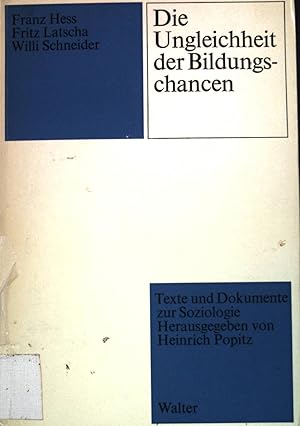 Imagen del vendedor de Die Ungleichheit der Bildungschancen. Soziale Schranken im Zugang zur hheren Schule. a la venta por books4less (Versandantiquariat Petra Gros GmbH & Co. KG)