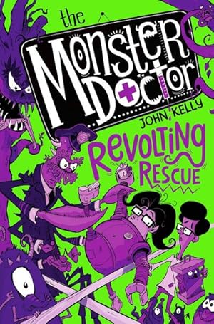 Bild des Verkufers fr The Monster Doctor: Revolting Rescue zum Verkauf von Smartbuy