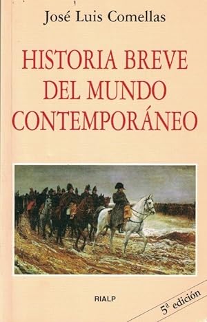 Imagen del vendedor de HISTORIA BREVE DEL MUNDO CONTEMPORNEO. (1776-1945) a la venta por Librera Torren de Rueda