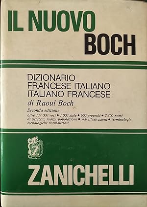 Il nuovo Boch. Dizionario francese-italiano italiano-francese