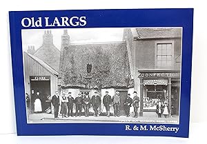 Seller image for Old Largs for sale by Peak Dragon Bookshop 39 Dale Rd Matlock