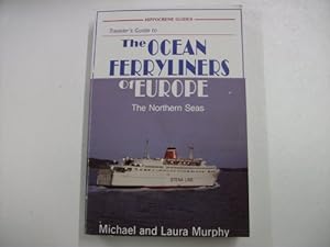 Bild des Verkufers fr Ocean Ferryliners of Europe: v. 2 The Northern Seas zum Verkauf von WeBuyBooks