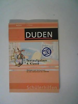 Seller image for Textaufgaben 4. Klasse: bungen zum Sachrechnen fr den Zahlenraum bis 1.000.000 (Duden-Schlerhilfen) for sale by ANTIQUARIAT FRDEBUCH Inh.Michael Simon