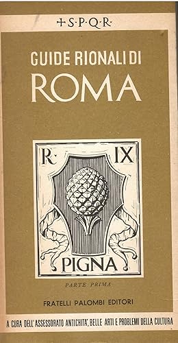 Guide Rionali di Roma: rione IX- Pigna